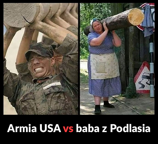 Armia USA vs baba z Podlasia 